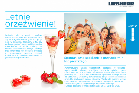 Liebherr-letnie orzeźwienie Dom, LIFESTYLE - Lato w pełni, piękna, słoneczna pogoda jest doskonałą okazją na spotkanie z przyjaciółmi – w domu, na balkonie, w ogrodzie lub na plaży.