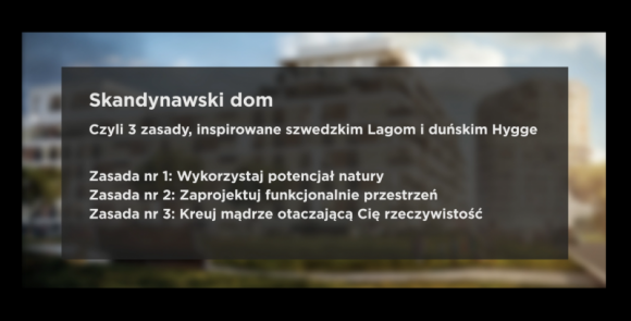 Skandynawski dom, czyli 3 zasady inspirowane szwedzkim Lagom i duńskim Hygge Dom, LIFESTYLE - Deweloper Radzi - Skandynawski dom, czyli 3 zasady inspirowane szwedzkim Lagom i duńskim Hygge