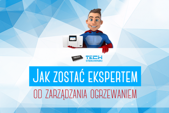Naucz się sprawnie zarządzać ogrzewaniem – weź udział w darmowym kursie online Dom, LIFESTYLE - „Jak zostać ekspertem od zarządzania ogrzewaniem” to tytuł darmowego kursu mailowego przygotowanego przez firmę TECH Sterowniki. Udział w nim może wziąć każdy, kto chce nauczyć się sprawnego i oszczędnego zarządzania ciepłem w swoim domu.