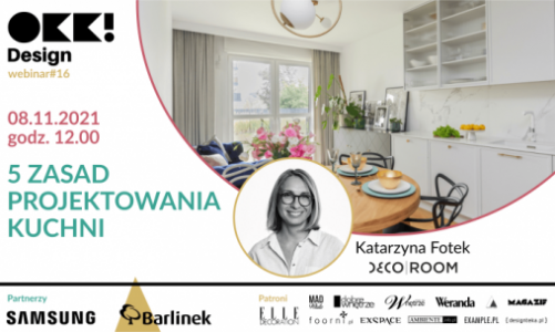 Sposób na kuchnię – o pięciu zasadach projektowania kuchni