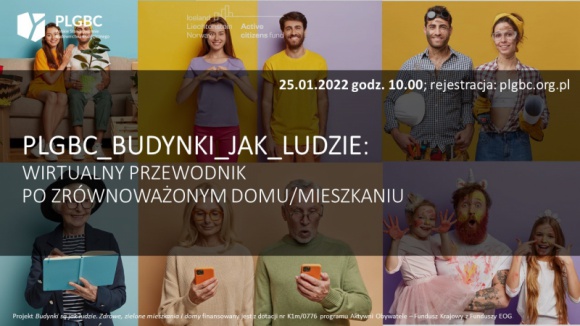 Dom, LIFESTYLE - W ramach projektu Budynki są jak ludzie. Zdrowe, zielone mieszkania i domy zapraszamy do udziału w cyklu webinariów z ekspertami na temat elementów zrównoważonego mieszkania/domu.