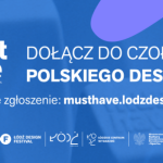 MUST HAVE 2022 – trwa nabór